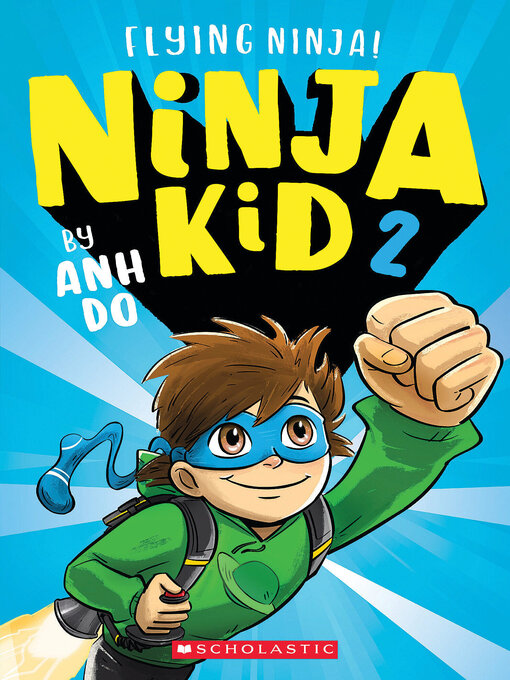Title details for Flying Ninja! by Anh Do - Wait list